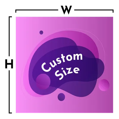 Custom Size